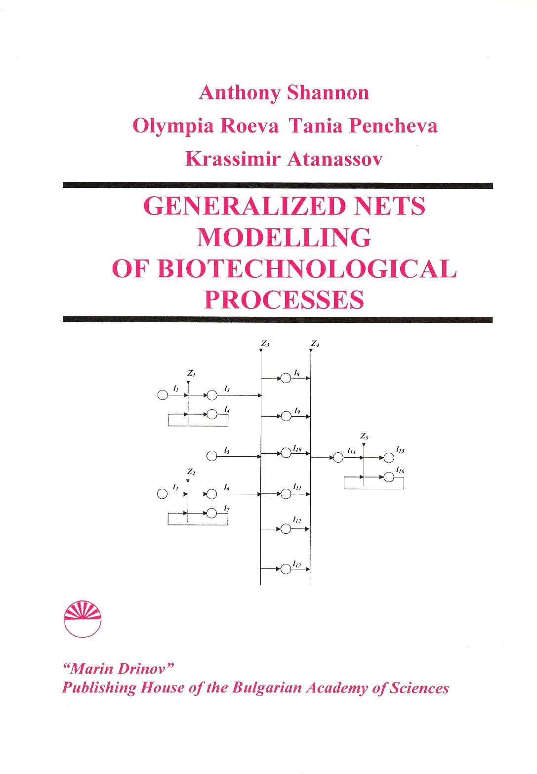 Generalized Nets Modelling of Biotechnological Processes