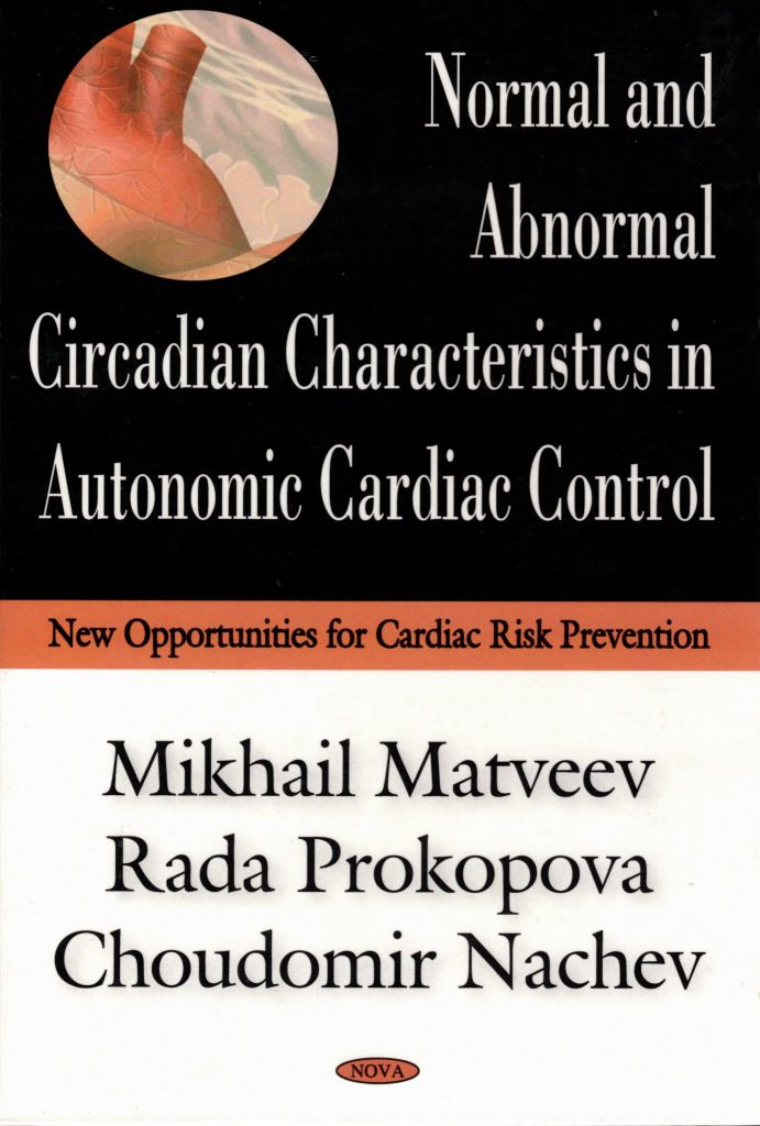 Normal And Abnormal Circadian Characteristics in Autonomic Cardiac Control: New Opportunities for Cardiac Risk Prevention